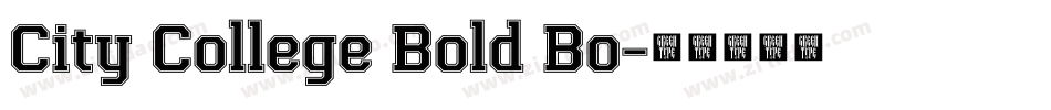 City College Bold Bo字体转换
